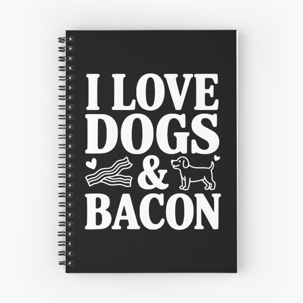 Item preview, I Love Dogs & Bacon designed and sold by Frank Ring.