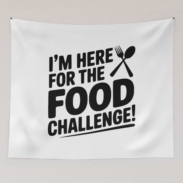 Item preview, I'm Here for the Food Challenge designed and sold by Frank Ring.
