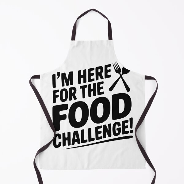 Item preview, I'm Here for the Food Challenge designed and sold by Frank Ring.