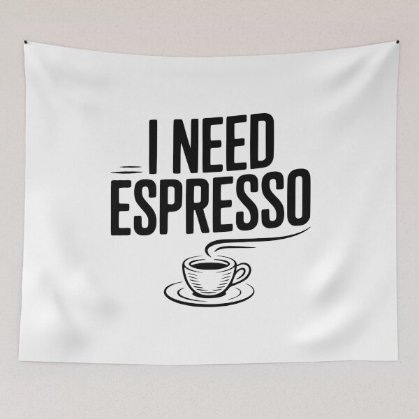 Item preview, I Need Espresso designed and sold by Frank Ring.