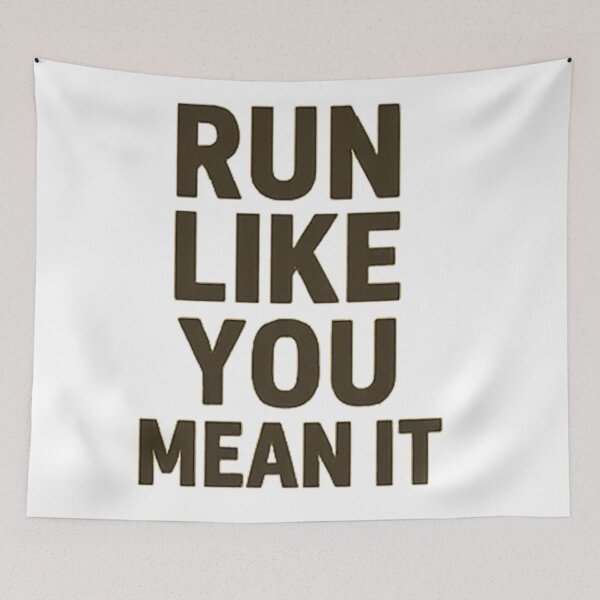 Item preview, run like you mean it designed and sold by leebest7.