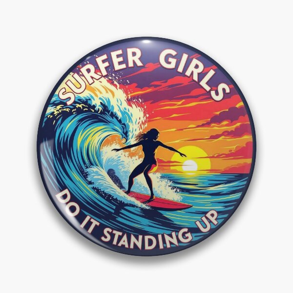 Item preview, Surfer Girls do it standing up designed and sold by JackFreestone.