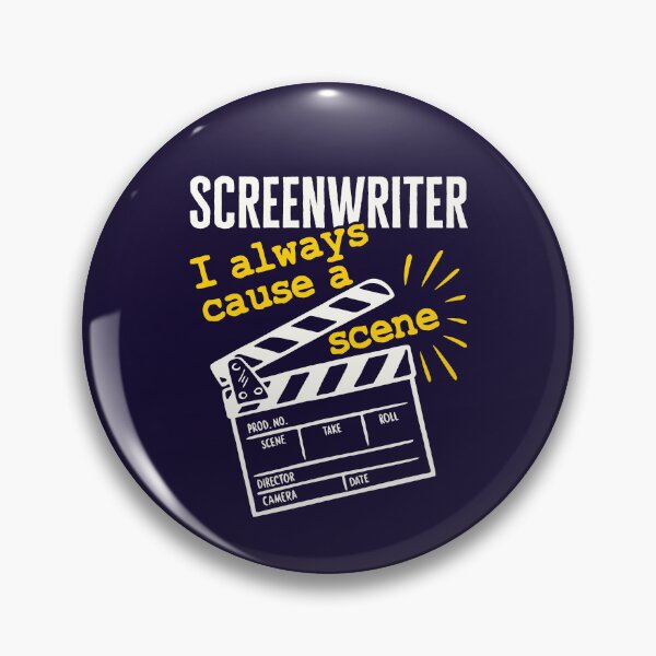 Item preview, Funny Screenwriter I Always Cause a Scene designed and sold by jaygo.