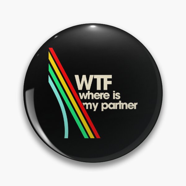 Item preview, Meme - Wtf Where Is My Patner  designed and sold by botarote.