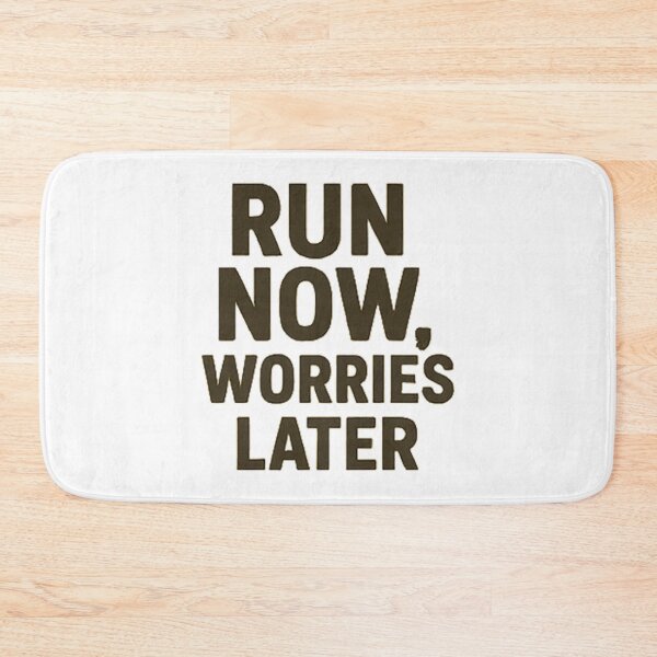 Item preview, run now worries later designed and sold by ongim.