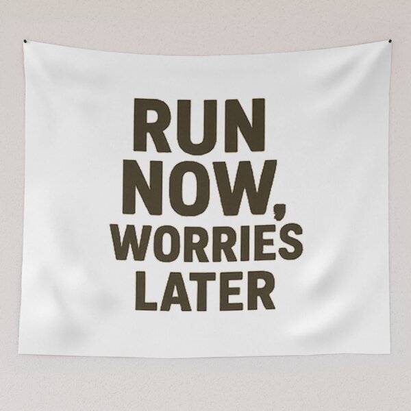 Item preview, run now worries later designed and sold by ongim.
