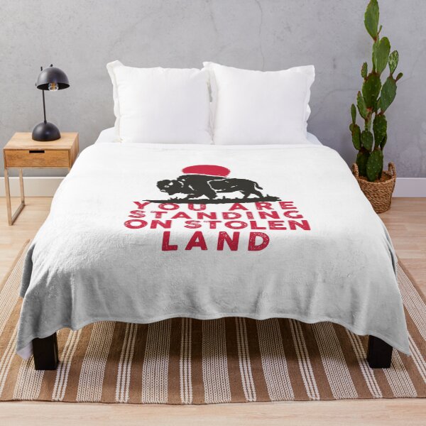 Item preview, You are standing on stolen land designed and sold by remerasnerdas.