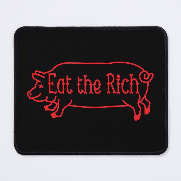 Item preview, Eat the rich designed and sold by remerasnerdas.