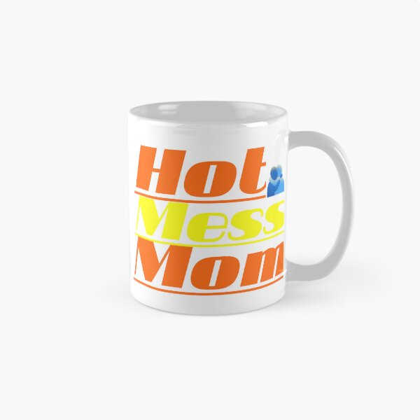 Item preview, Hot Mess Mom Funny Hugging Quote T-Shirt Design designed and sold by Faali950.