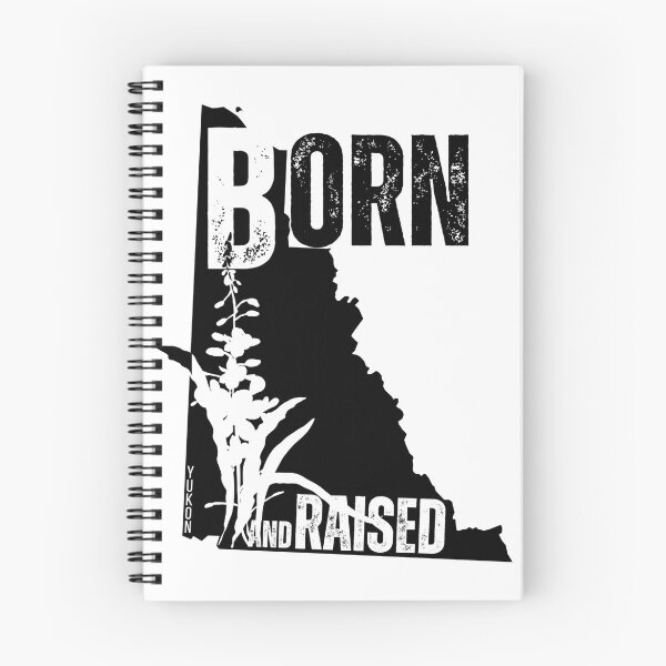 Item preview, Yukon Born & Raised designed and sold by PaigesProducts.