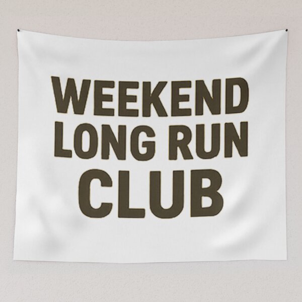 Item preview, weekend long run club designed and sold by dasalas93.
