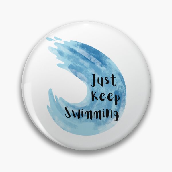 Item preview, Just Keep Swimming designed and sold by Nesro34.