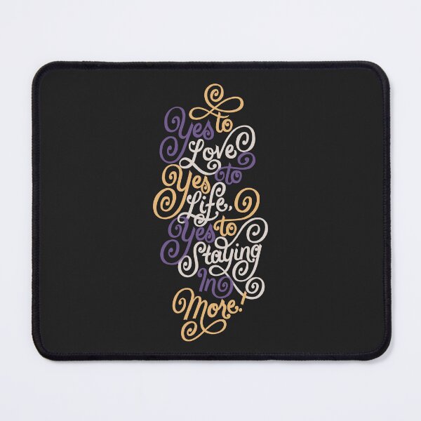 Item preview, Yes to Staying In More V3 designed and sold by polliadesign.