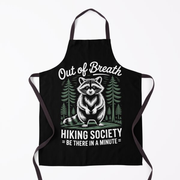 Item preview, Funny Hiking Animal Sayings Raccoon designed and sold by RipleMalphite.