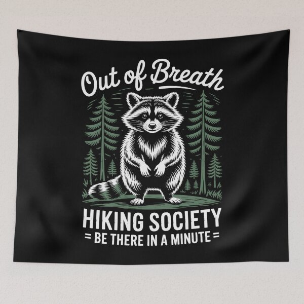 Item preview, Funny Hiking Animal Sayings Raccoon designed and sold by RipleMalphite.