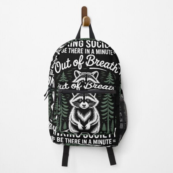 Item preview, Funny Hiking Animal Sayings Raccoon designed and sold by RipleMalphite.