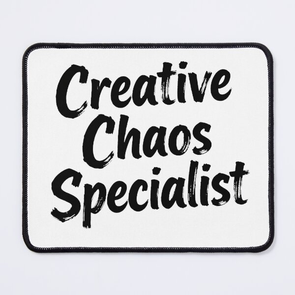Item preview, Creative Chaos Specialist designed and sold by Dxvect.