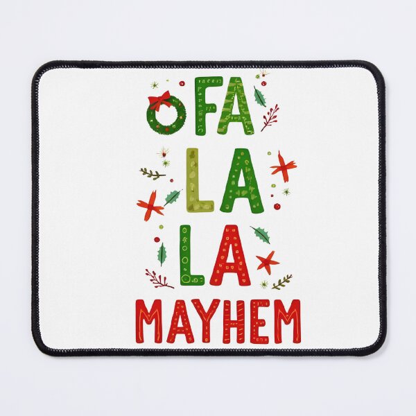 Item preview, Fa La La La Mayhem – Funny Christmas Carol Chaos Typography designed and sold by MiszungART.