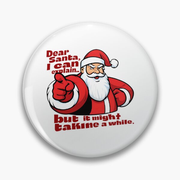Item preview, “Dear Santa… Please Don’t Point at Me, I Can Explain!” designed and sold by SamartkitDesign.