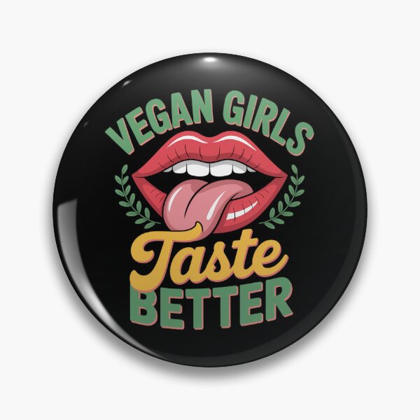 Item preview, Womens Vegan Girls Taste Better Women Mouth Veggie  designed and sold by TeddyPaintsArt.