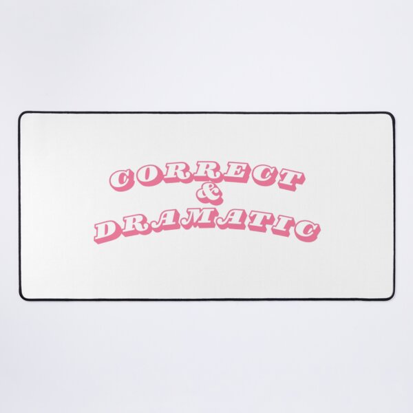Item preview, CORRECT & DRAMATIC designed and sold by VisionsArts.