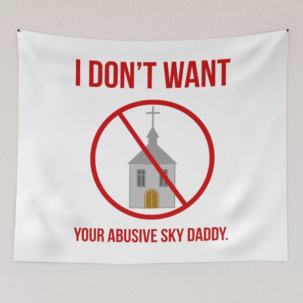 Item preview, I don’t want your sky daddy.  designed and sold by Rachel the Artist .