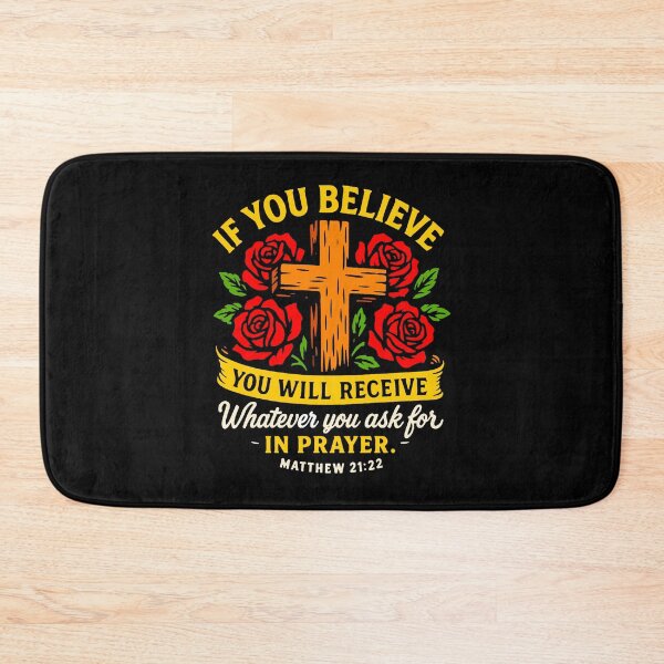 Item preview, Matthew 21:22 If You Believe You Will Receive Whatever You Ask For In Prayer designed and sold by plushism.