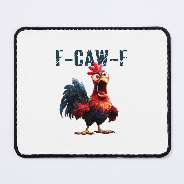 Item preview, Funny Fcawf Chicken Rooster Meme Humor F Caw F Quote designed and sold by tadmercado.