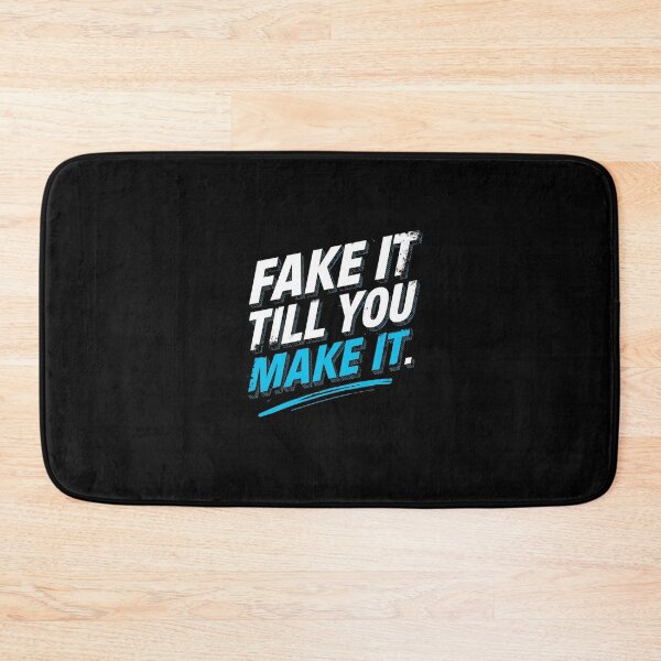 Item preview, Fake it till you make it- Funny Work Giftful Design designed and sold by Happyhoo1.