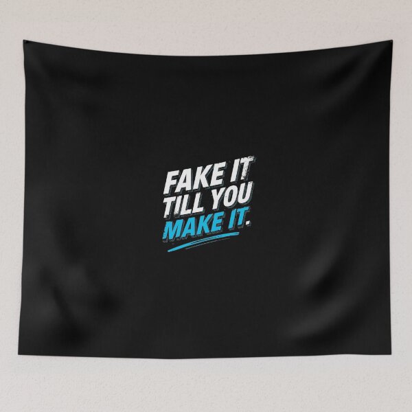 Item preview, Fake it till you make it- Funny Work Giftful Design designed and sold by Happyhoo1.