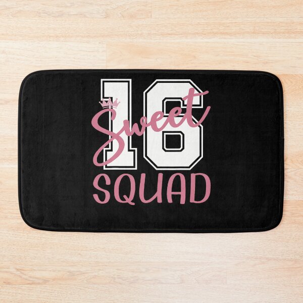 Item preview, Sweet 16 Squad Sixteen Birthday Team designed and sold by TysonLangosh.