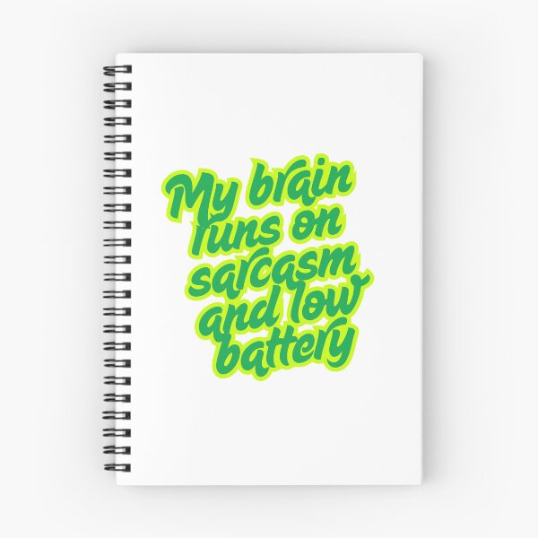 Item preview, My Brain Runs on Sarcasm and Low Battery Funny Quote designed and sold by ReykorShop.