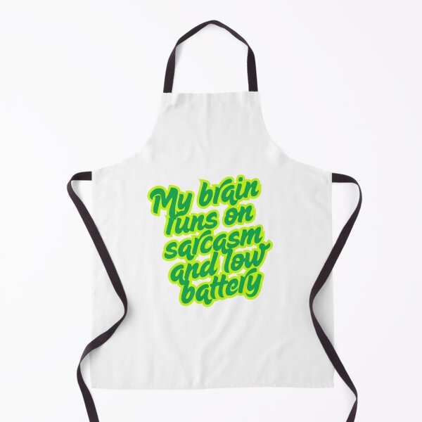 Item preview, My Brain Runs on Sarcasm and Low Battery Funny Quote designed and sold by ReykorShop.