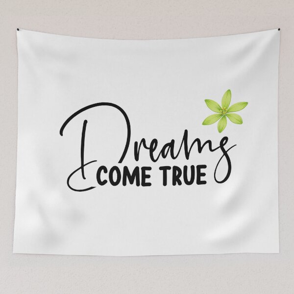 Item preview, Positive Affirmation – Dreams Come True Message, Dream Big – Dreams Come, Uplifting Dream Quote – Floral Accent DesignTrue Typography Art,  designed and sold by GDbanners.