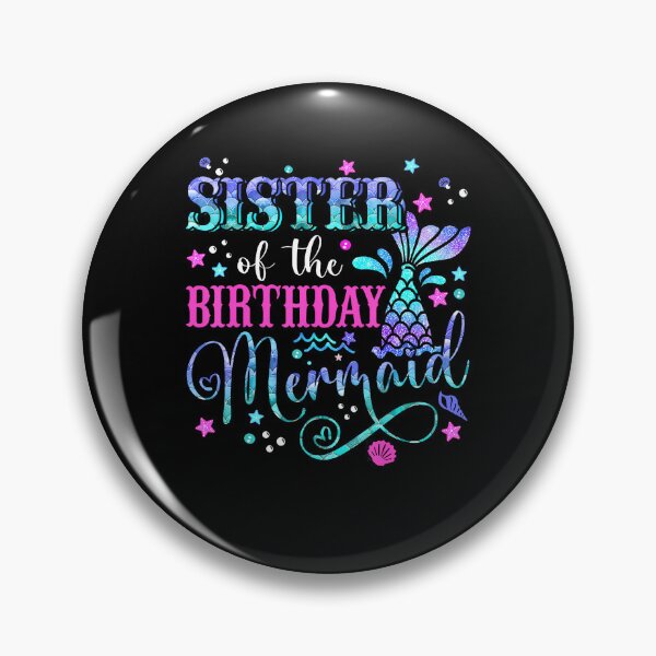 Item preview, Sister Of The Birthday Mermaid Girl Bday Party Squad Family designed and sold by TysonLangosh.