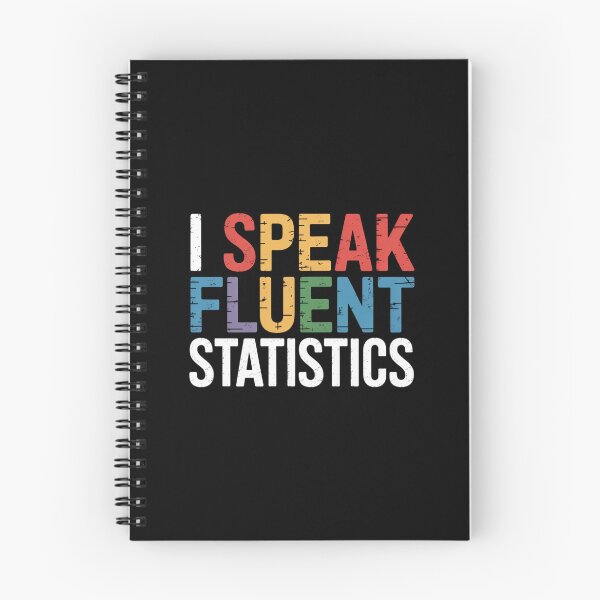 Item preview, I Speak Fluent Statistics designed and sold by theartfulaspie.