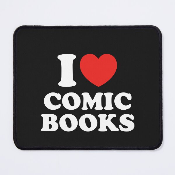 Item preview, I Love Comic Books designed and sold by shitpostee.