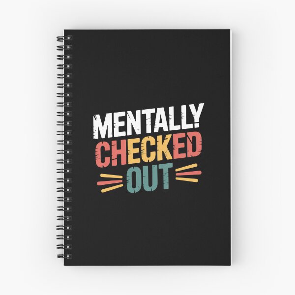Item preview, Mentally Checked Out designed and sold by theartfulaspie.