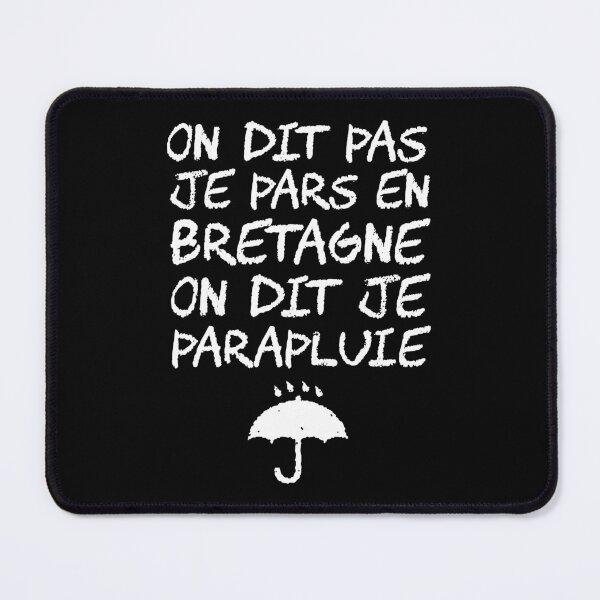 Item preview, I'M NOT GOING TO BRITTANY, I'M TAKING AN UMBRELLA! designed and sold by francoisville.