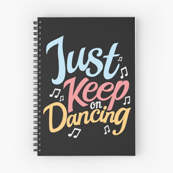 Item preview, Just keep on Dancing designed and sold by DanceDeck.