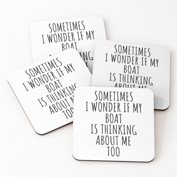 Item preview, Sometimes I Wonder If My Boat Is Thinking About Me Too 3 designed and sold by catnolioo.