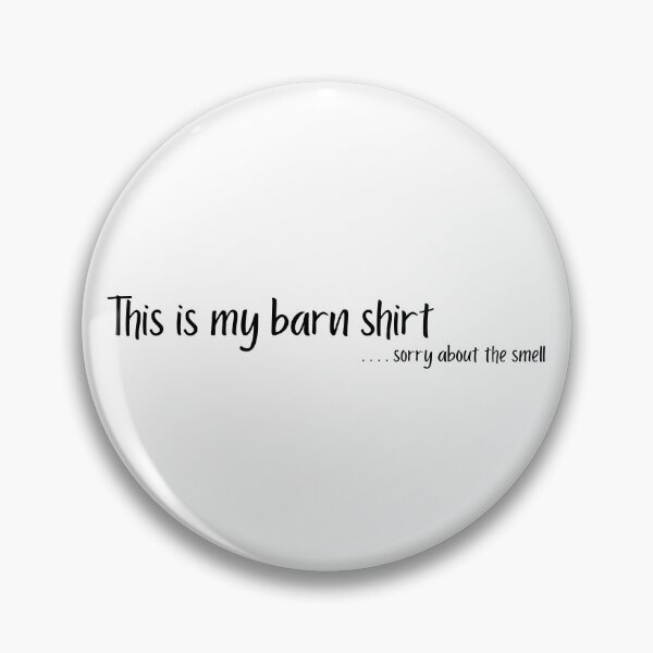 Item preview, This Is My (smelly) Barn Shirt designed and sold by Windfall-Acres.