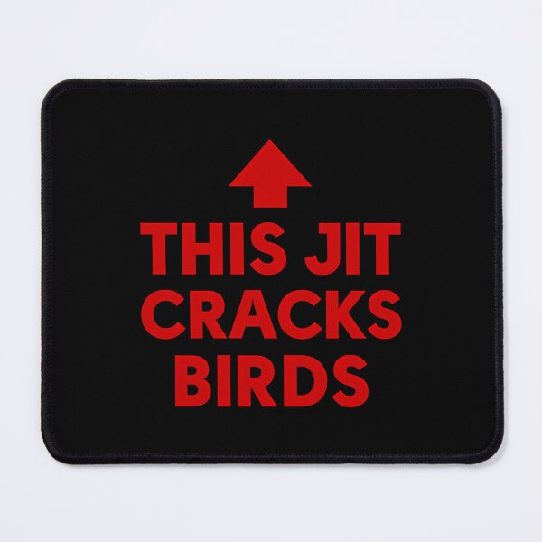 Item preview, This Jit Cracks Birds designed and sold by pingosoljga09.