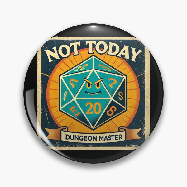 Item preview, Not Today – Dice Critical Roll Angry D20 designed and sold by Galskap.