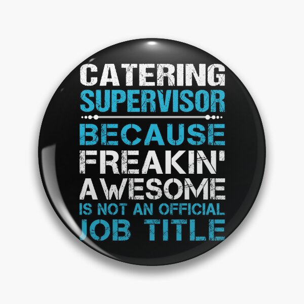 Item preview, Catering Supervisor designed and sold by hzibfldecjq42.