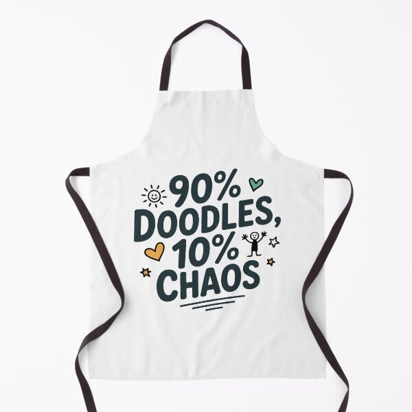 Item preview, 90 Percent Doodles 10 Percent Chaos Quote designed and sold by MonkiFlipp.