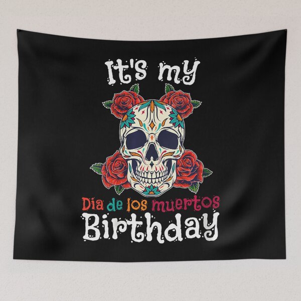 Item preview, Womens It'S My Dia De Los Muertos Birthday Sugar Skull designed and sold by TysonLangosh.