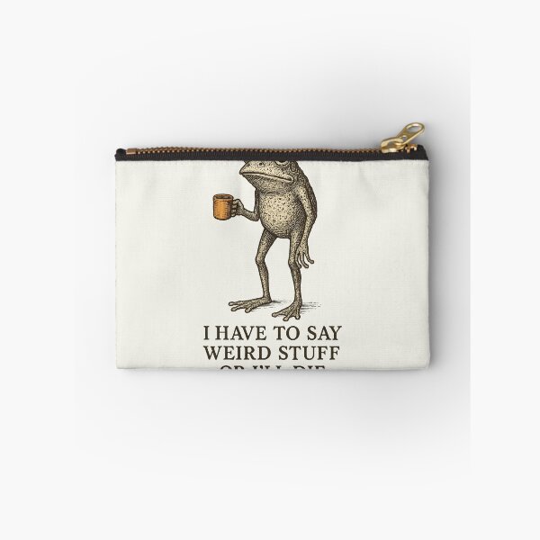Item preview, I Have to Say Weird Stuff Or I'll Die Frog Drinking Coffee designed and sold by msmeylin.