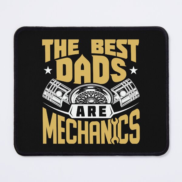 Item preview, The Best Dads Are Mechanics designed and sold by jaygo.