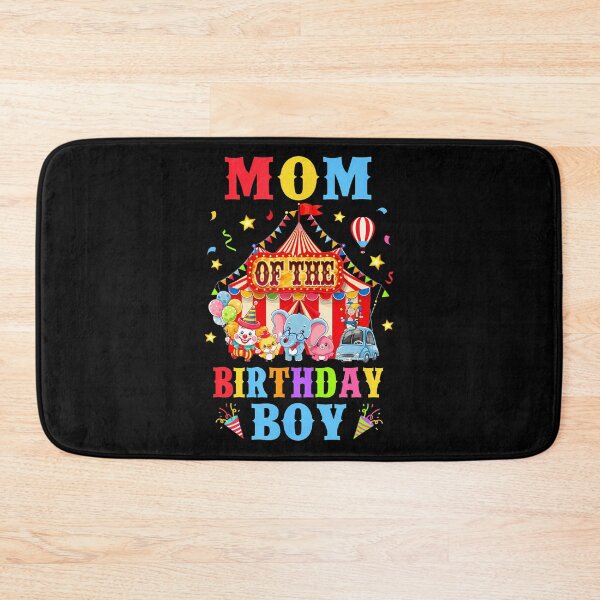 Item preview, Mom Of The Birthday For Boy Circus Carnival Theme Party designed and sold by TysonLangosh.
